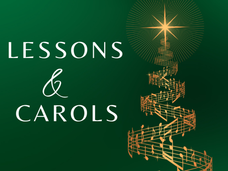 Lessons & Carols